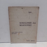 Sosialisme dan Marxisme: Suatu Kritik Terhadap Marxisme